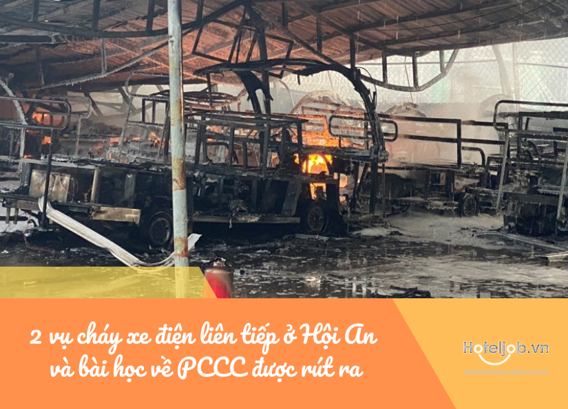 2 vụ cháy xe điện liên tiếp ở hội an và bài học rút ra cho các đơn vị dl có sử dụng xe điện, xe buggy
