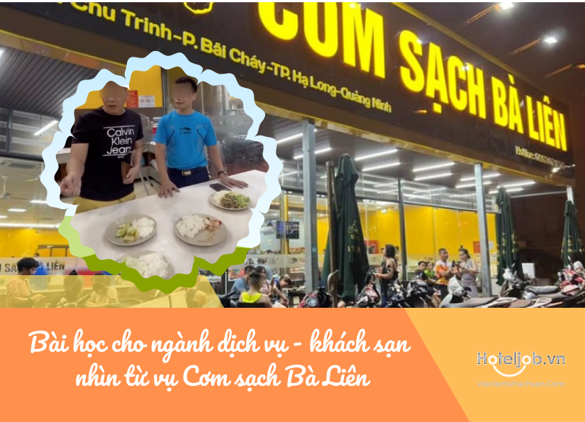 bài học cho ngành dịch vụ - Trang Chủ Cổng Game Cá Cược Uy Tín E2 BET nhìn từ vụ cơm sạch bà liên