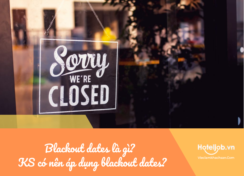 blackout dates là gì