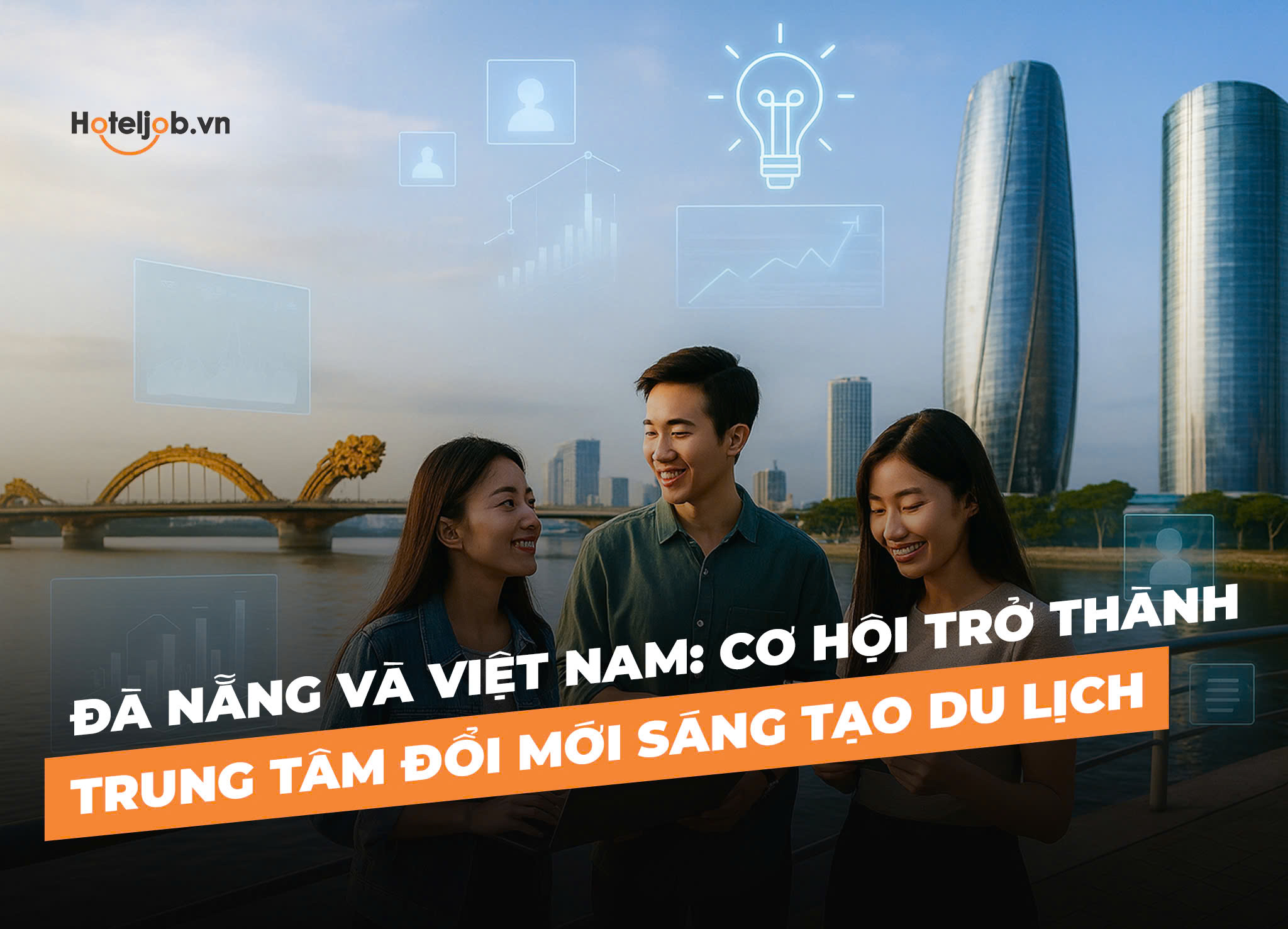 cơ hội trở thành trung tâm đổi mới sáng tạo của đà nẵng việt nam