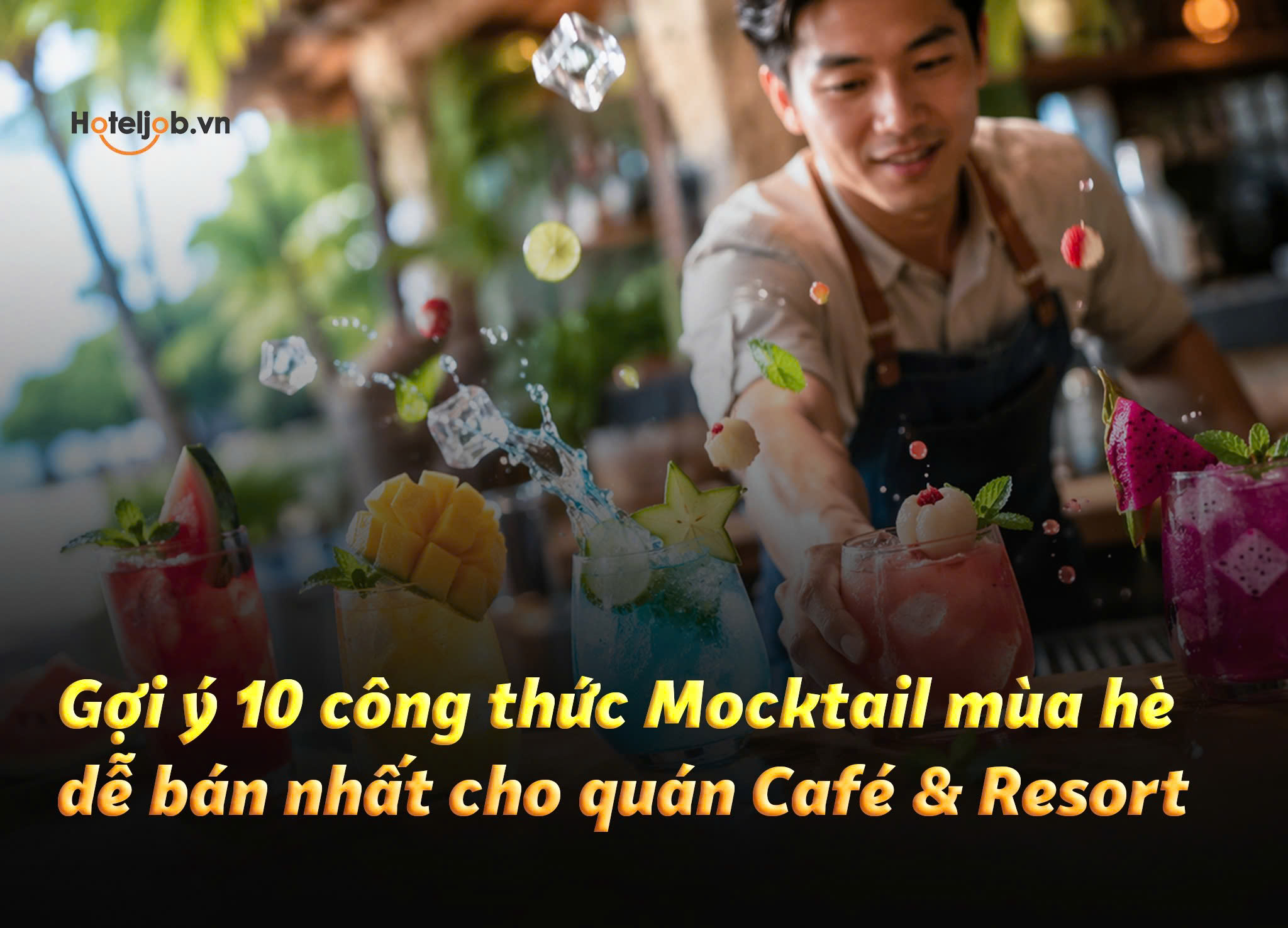 công thức mocktail mùa hè dễ bán nhất