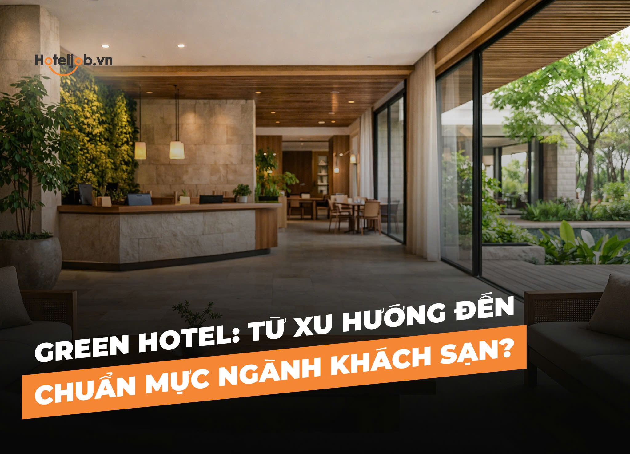green hotel là gì
