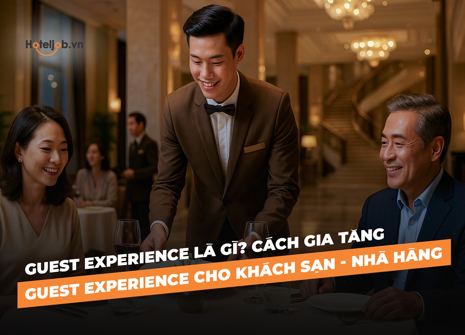 guest experience là gì