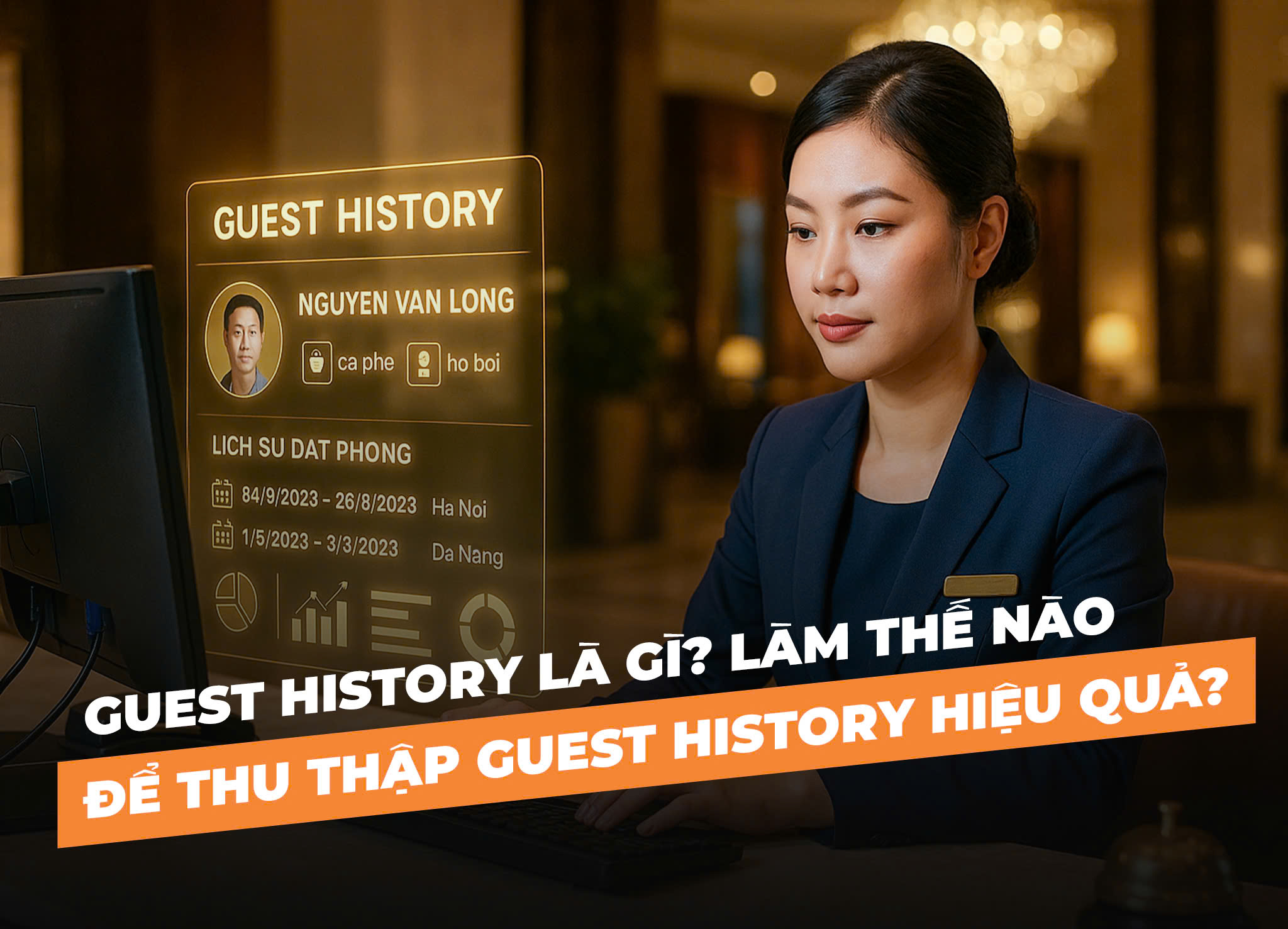 guest history là gì