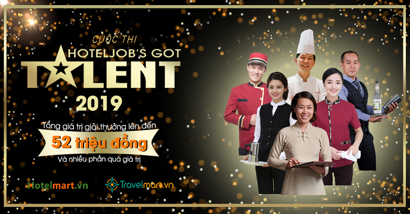gửi clip tài năng - săn ngay giải thưởng khủng với hoteljob got talent 2019