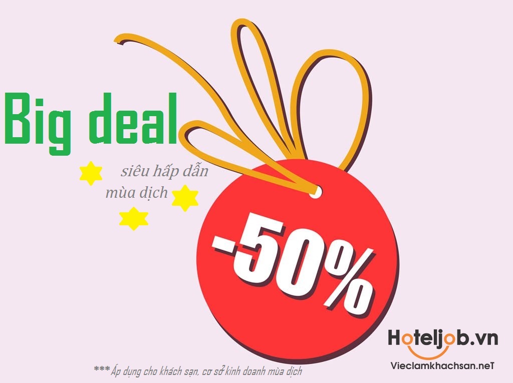 hoteljob.vn tung bigdeal siêu hấp dẫn mùa dịch