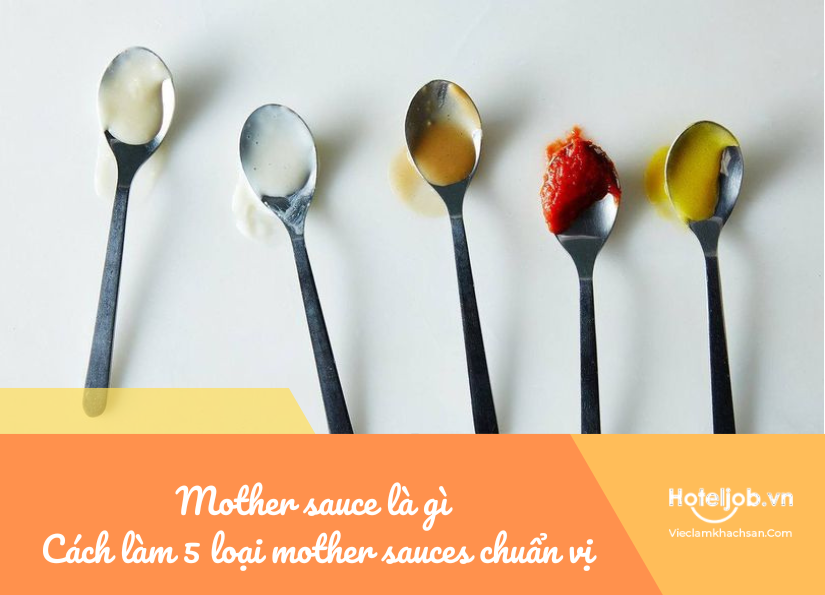 mother sauce là gì