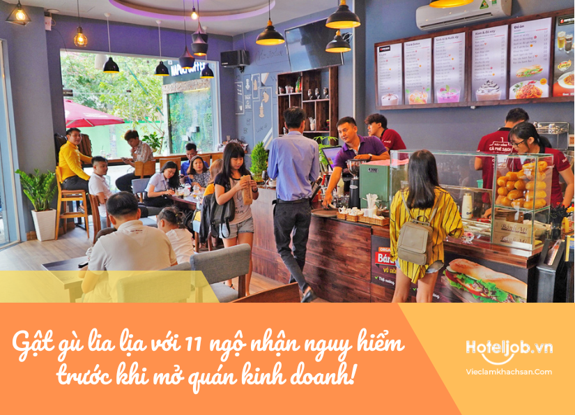 những ngộ nhận nguy hiểm trước khi mở quán kinh doanh