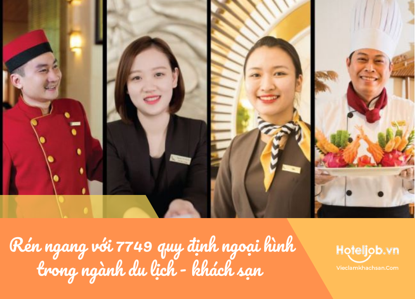 quy định ngoại hình nghiêm ngặt đến cực đoan trong ngành ks-nh