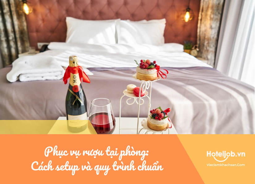 quy trình phục vụ rượu tại phòng
