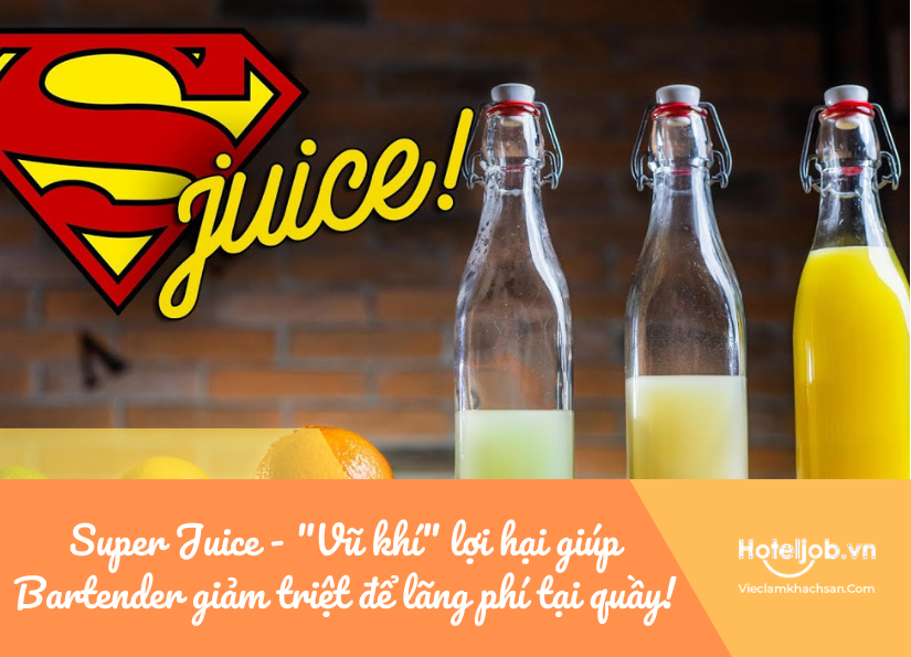 super juice cho bartender