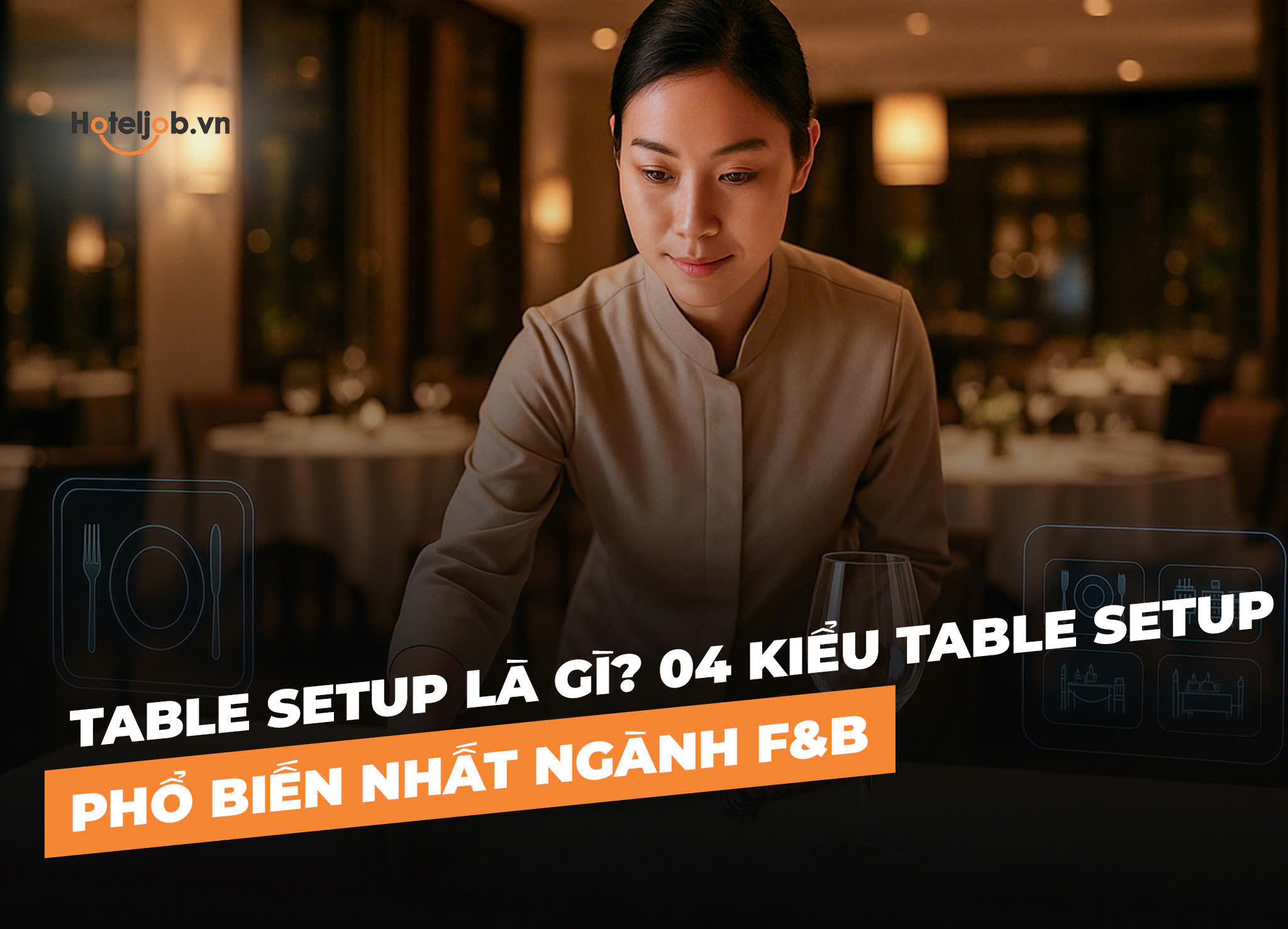 table setup là gì