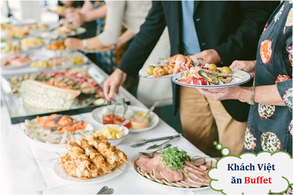tâm lý ăn buffet xấu xí của khách việt khiến nhà hàng tổn thất
