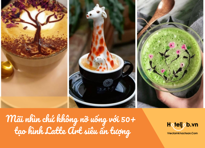 tạo hình latte art siêu ấn tượng