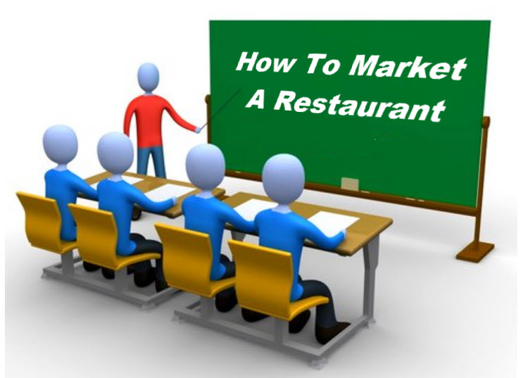 Marketing cho nhà hàng: Có thể bạn chưa biết???