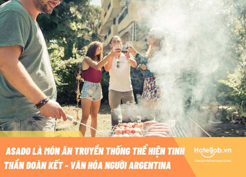 Asado là gì? Cách chế biến món ăn truyền thống của đội tuyển vô địch World Cup 2022