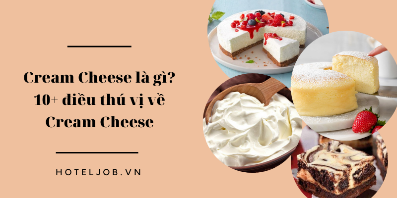 Cream cheese là gì