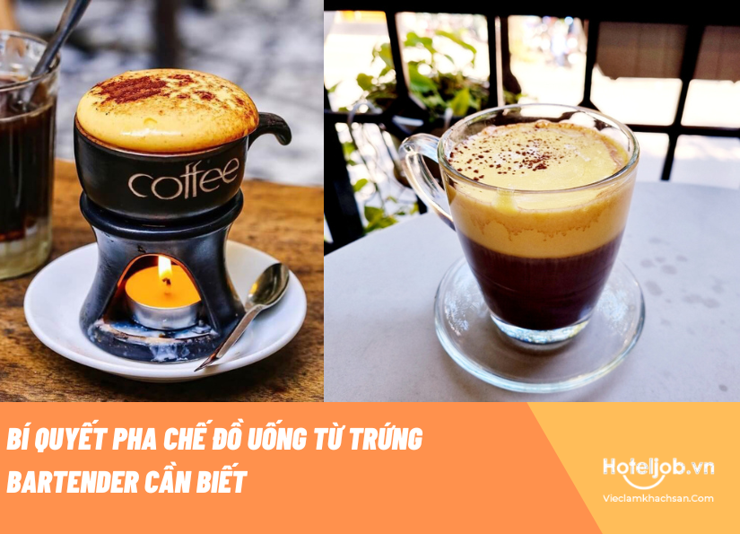 Bí quyết pha chế đồ uống từ trứng tuyệt hảo Bartender nên nhớ