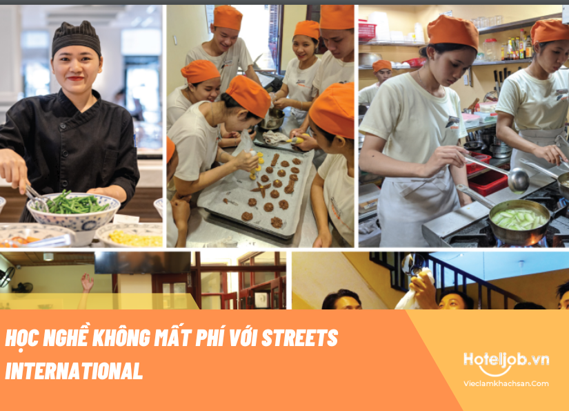 Học nghề không mất phí với Streets International