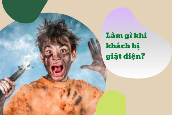 Nhân viên E28bet casino nhà cái - Nhà hàng làm gì khi có khách bị giật điện