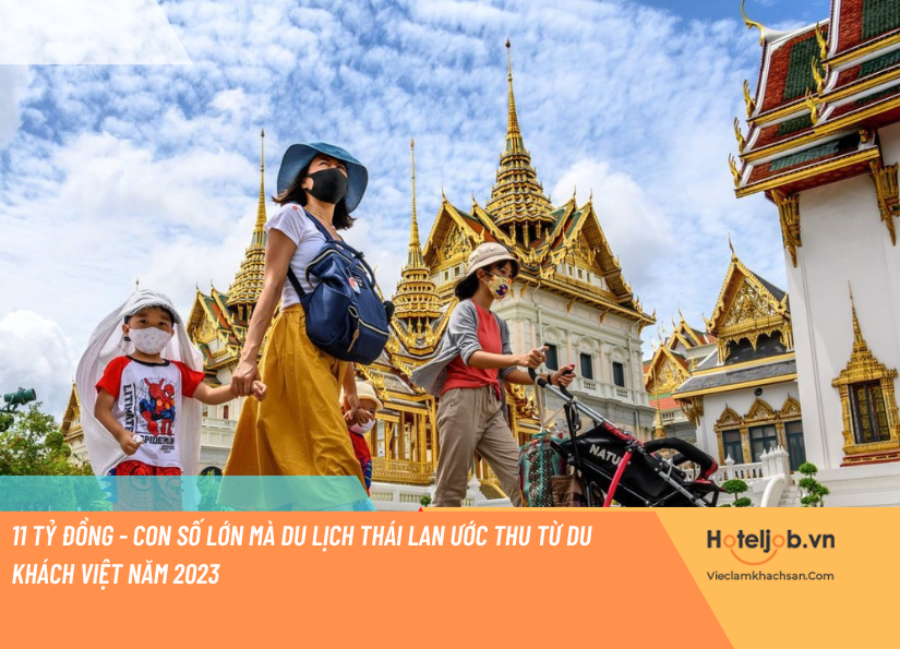 11 tỷ đồng - Con số lớn mà E28bet casino phiên bản mới Thái Lan ước thu từ du khách Việt năm 2023 