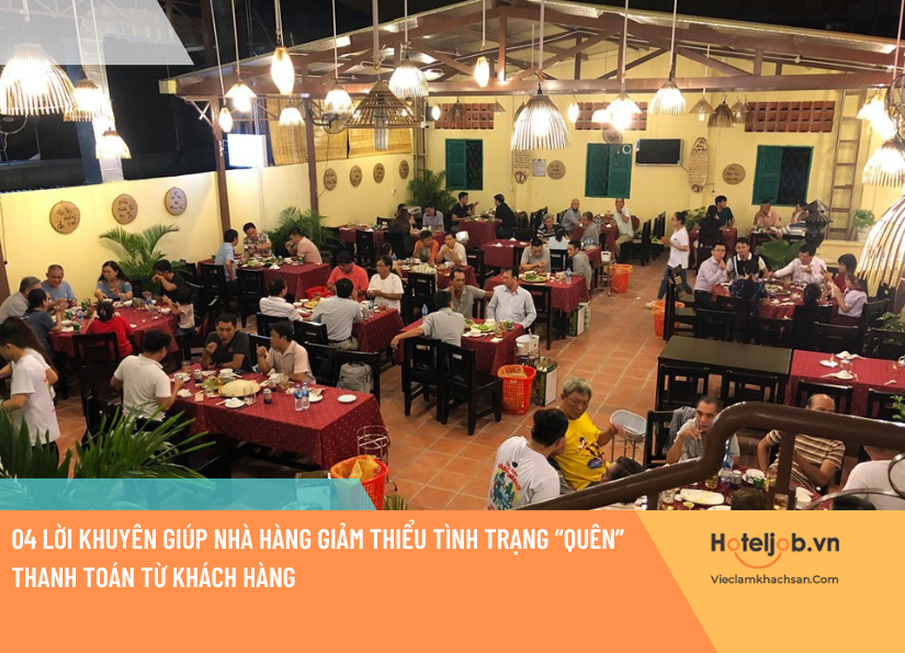05 lời khuyên giúp nhà hàng giảm thiểu tình trạng “quên” thanh toán từ khách hàng