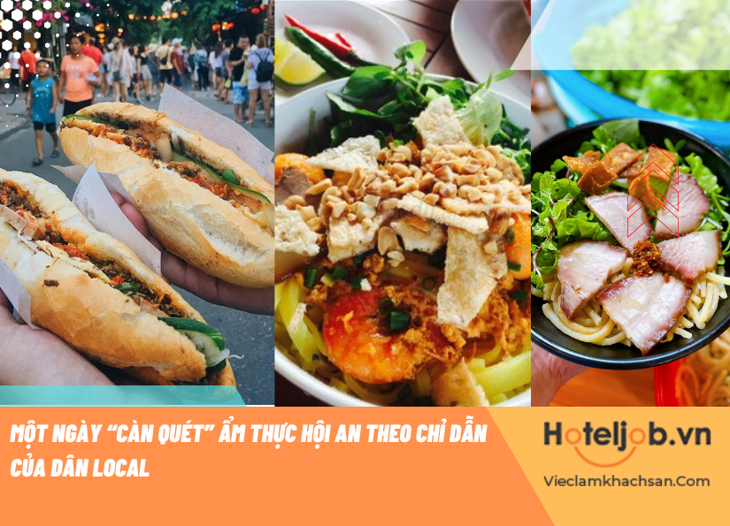 Một ngày “càn quét” ẩm thực Hội An theo chỉ dẫn của dân Local