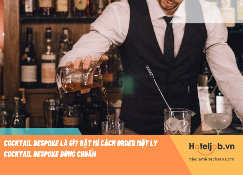 Cocktail Bespoke là gì
