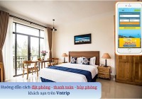 Hướng dẫn chi tiết cách đặt phòng - thanh toán và hủy phòng Trang Chủ Cổng Game Cá Cược Uy Tín E2 BET trên Vntrip