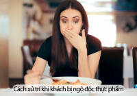 Làm gì khi khách bị ngộ độc thực phẩm trong nhà hàng - Trang Chủ Cổng Game Cá Cược Uy Tín E2 BET? [Series xử lý tình huống khẩn cấp]