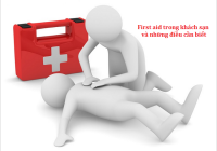 First aid trong Trang Chủ Cổng Game Cá Cược Uy Tín E2 BET và 7 điều Hotelier nhất định phải biết