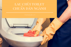 10 bước làm vệ sinh Toilet chuẩn Housekeeping Trang Chủ Cổng Game Cá Cược Uy Tín E2 BET [Series Cẩm nang bỏ túi]