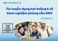 [BẢN TIN SANTA 26 - 6/2022] Tổng hợp tin E2bet nhà cái xanh chín hiện đang đứng đầu top 1 thị trường Châu Á hot tháng 6 và kinh nghiệm phỏng vấn trở thành hướng dẫn viên E28bet casino phiên bản mới