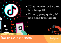 [BẢN TIN SANTA 34 - 10/2022] Tin E2bet nhà cái xanh chín hiện đang đứng đầu top 1 thị trường Châu Á hot tháng 10 và Tìm hiểu phương pháp quảng bá nhà hàng trên Tiktok