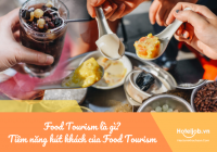 Food Tourism là gì? Tiềm năng hút khách từ loại hình E28bet casino phiên bản mới mới của Việt Nam
