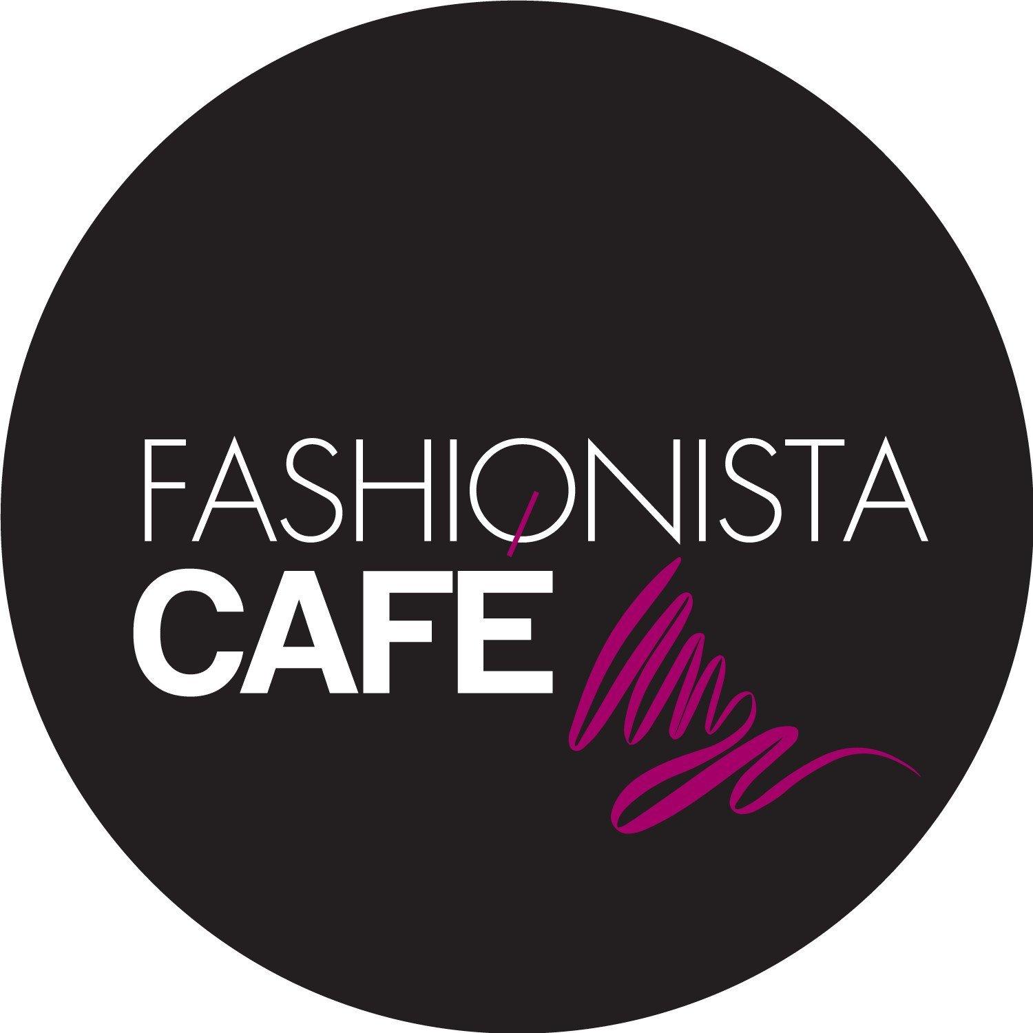 FASHIONISTA CAFE