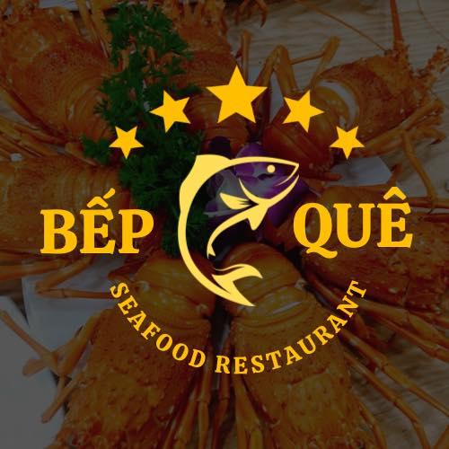Bếp Quê Seafood Restaurant 