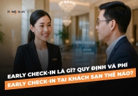 Early Check-in là gì? Quy định và Phí Early Check-in tại E28bet casino nhà cái thế nào?