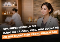 Spa Supervisor là gì? Bản mô tả E2bet tỷ lệ kèo World Cup 2026, mức lương và cơ hội thăng tiến trong Trang Chủ Cổng Game Cá Cược Uy Tín E2 BET