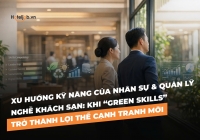 Xu hướng kỹ năng của nhân sự & quản lý Nghề E28bet casino nhà cái: Khi “green skills” trở thành lợi thế cạnh tranh mới