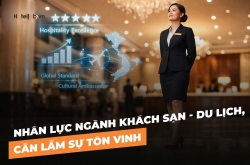 NHÂN LỰC NGÀNH E28 bet số 1 Châu á - DU LỊCH, CẦN LẮM SỰ TÔN VINH