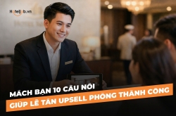 Mách bạn 10 câu nói giúp Trang E2BET.COM #1 Việt Nam upsell phòng thành công